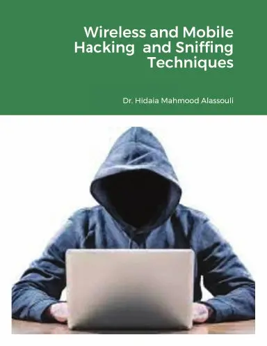 Wireless And Mobile Hacking  And Sniffing Techniques 1