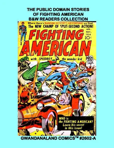 The Public Domain Stories Of Fighting American (Bw) 1