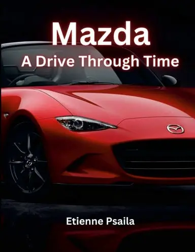 Mazda: A Drive Through Time 1
