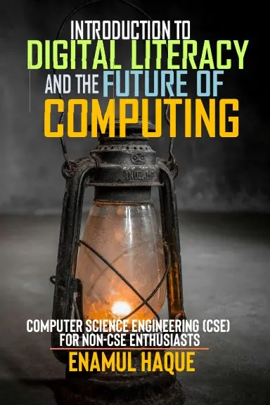 Introduction To Digital Literacy And The Future Of Computing 1