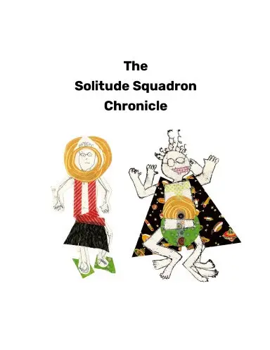 The Solitude Squadron Chronicle 1