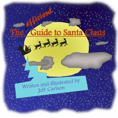 The Efficient Guide To Santa Claus Book 1