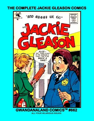 The Complete Jackie Gleason Comics 1