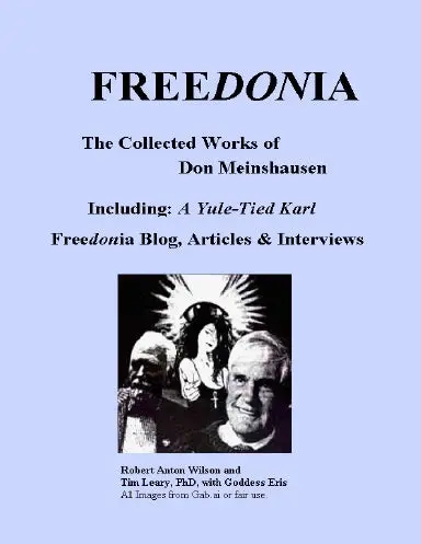 Freedonia: The Collected Works Of Don Meinshausen 1