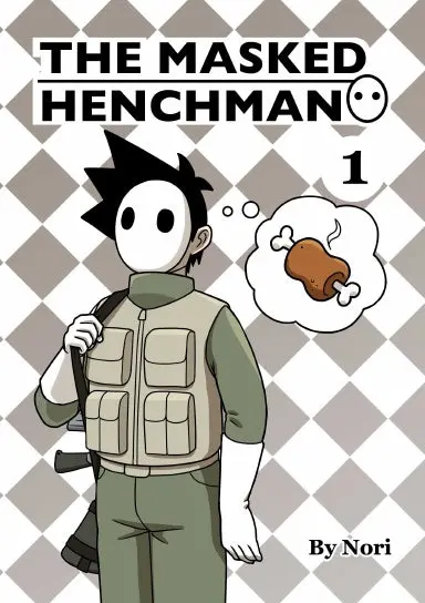 The Masked Henchman Vol. 1 1