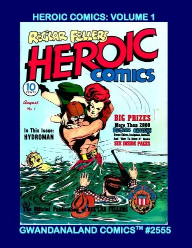 Heroic Comics: Volume 1 1