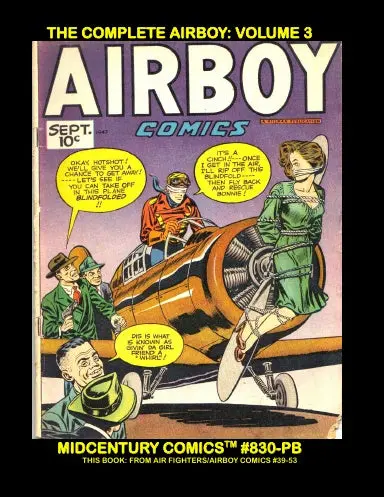 The Complete Airboy: Volume 3 (Pb) 1