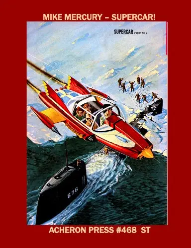 The Complete Mike Mercury Supercar! Softcover Standard Color 1