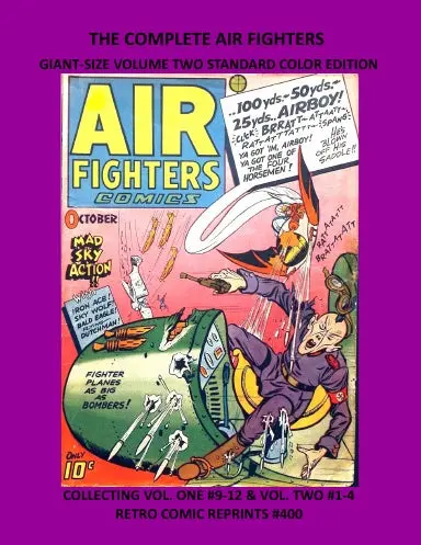 The Complete Air Fighters Giant-Size Volume Two Standard Color Edition 1