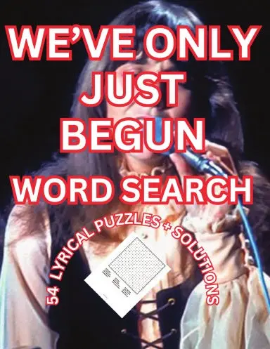 We've Only Just Begun Word Search 1