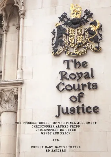 Process Church Vs Ed Sanders At The Royal Courts Of Justice 1974 1