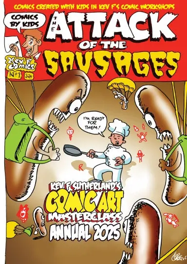 Attack Of The Sausages - Kev F's Comic Art Masterclass Annual 2025 Colour Edition 1