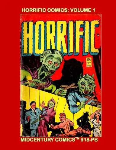 Horrific Comics: Volume 1 (Pb) 1