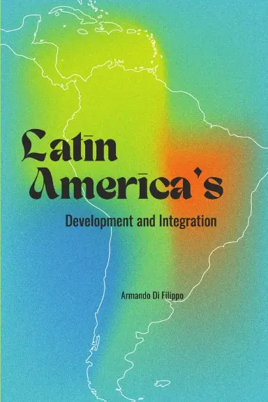 Development And Integration Of Latin America 1