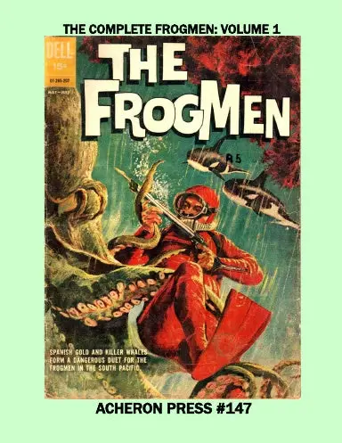 The Complete Frogmen Volume 1 Premium Color Softcover 1