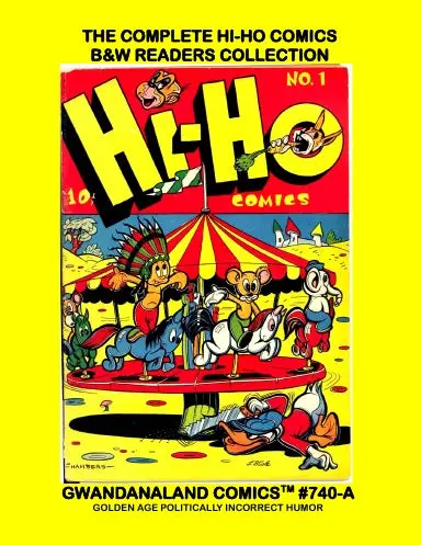The Complete Hi-Ho Comics (Bw) 1