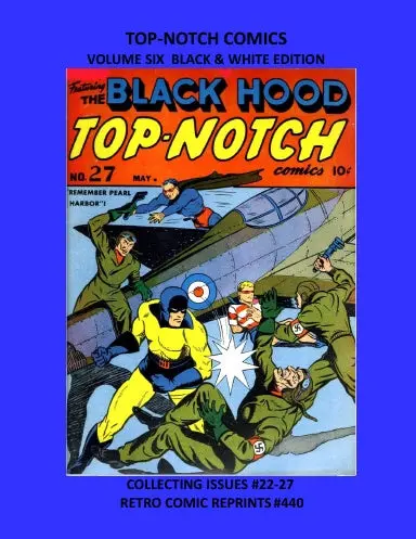 Top-Notch Comics Volume Six Black & White Edition 1