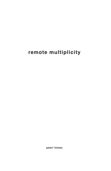 Remote Multiplicity 1
