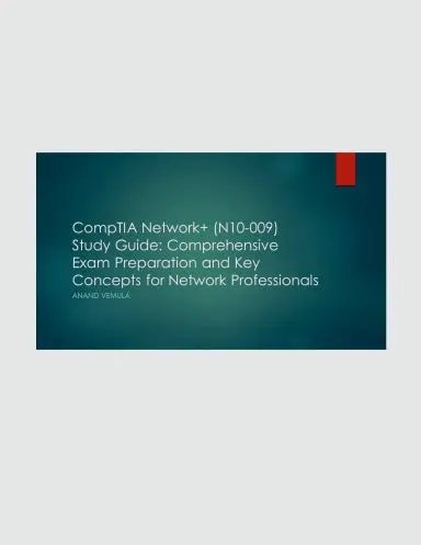 Comptia Network+ (N10-009) Study Guide: Comprehensive Exam Preparation And Key Concepts For Network Professionals 1