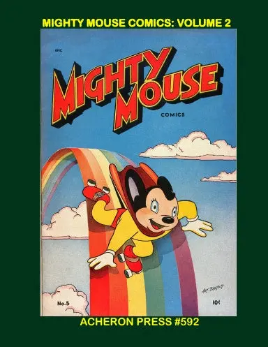 Mighty Mouse Comics Volume 2 Softcover Premium Color 1