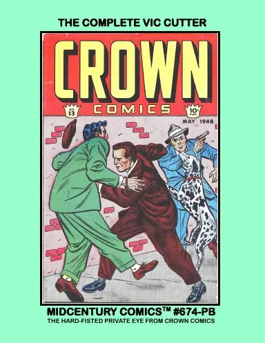 The Complete Vic Cutter (Paperback Edition) 1