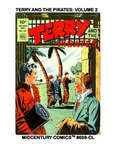 Terry And The Pirates: Volume 2 (Coil) 1