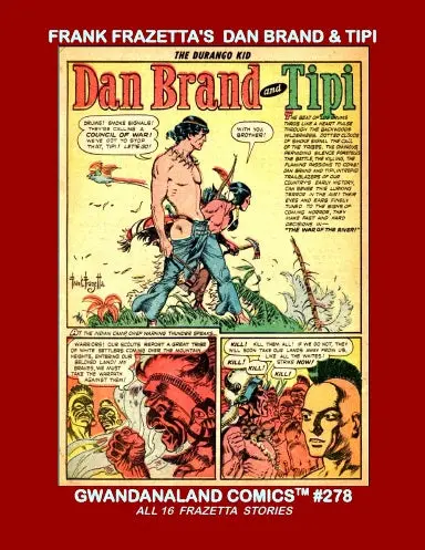 Frank Frazetta's "Dan Brand And Tipi" 1