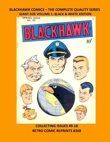 Blackhawk Comics Ð The Complete Quality Series Giant-Size Volume 1: Black & White Edition 1