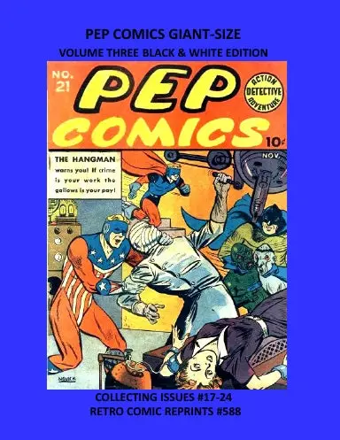 Pep Comics Giant-Size Volume Three Black & White Edition 1