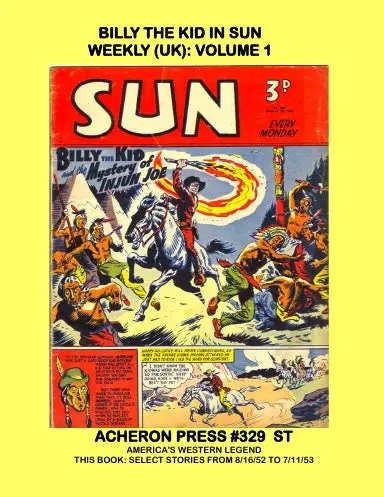 Billy The Kid In Sun Weekly (Uk) Volume 1 Softcover Color Covers, B&W Interiors 1