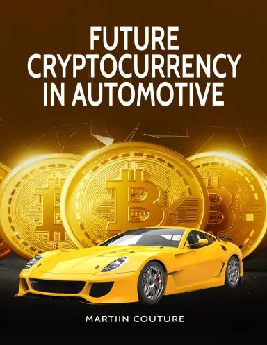 Future Cryptocurrency In Automotive 1