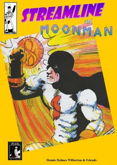 Streamline And Moon Man 1