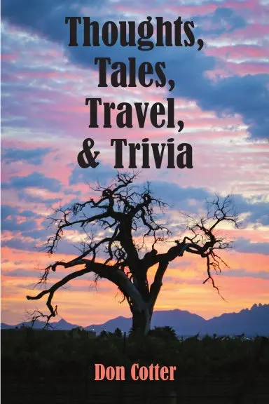 Thoughts, Tales, Travel & Trivia 1
