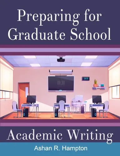 Preparing For Graduate School Academic Writing 1