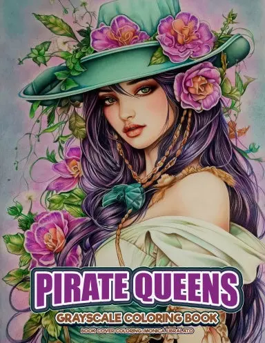 Pirate Queens Grayscale Coloring Book (Spiral Bound) 1