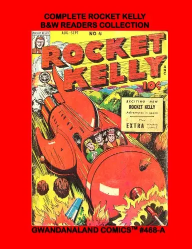 The Complete Rocket Kelly (Bw) 1