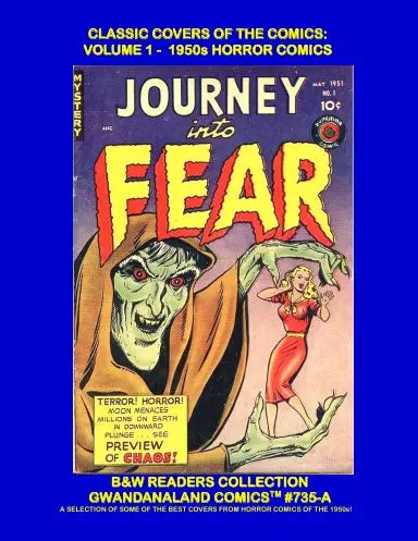 Classic Covers Of The Comics: Volume 1 - 1950S Horror Comics (Bw) 1