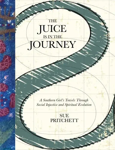 The Juice Is In The Journey 1