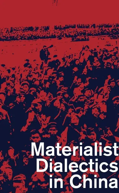 Materialist Dialects In China 1