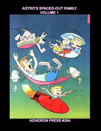 Astro's Spaced-Out Family Volume 1 Softcover Premium Color 1
