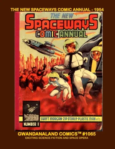 The New Spaceways Comic Annual - 1954 1