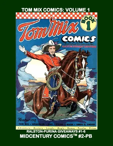 Tom Mix Comics: Volume 1 (Pb) 1