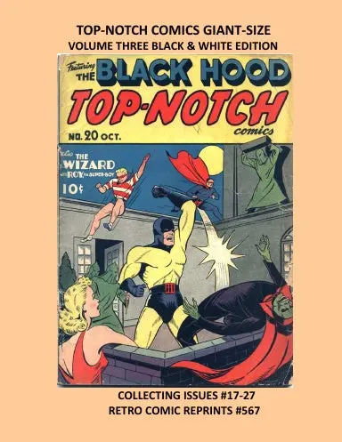 Top-Notch Comics Giant-Size  Volume Three Black & White Edition 1
