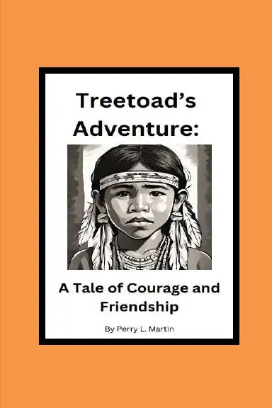 Treetoad's Adventure: A Tale Of Courage And Friendship 1