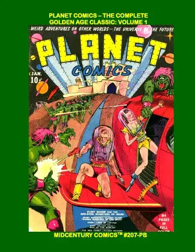 Planet Comics - The Complete Golden Age Classic: Volume 1 (Paperback Edition) 1