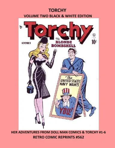 Torchy Volume Two Black & White Edition 1