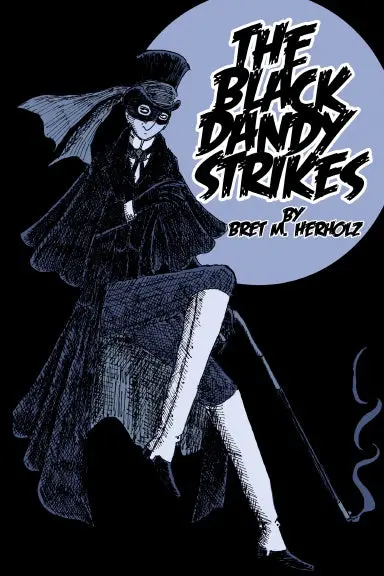 The Black Dandy Strikes (Standard Edition) 1