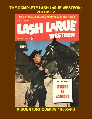 The Complete Lash Larue Western: Volume 2 (Paperback Edition) 1