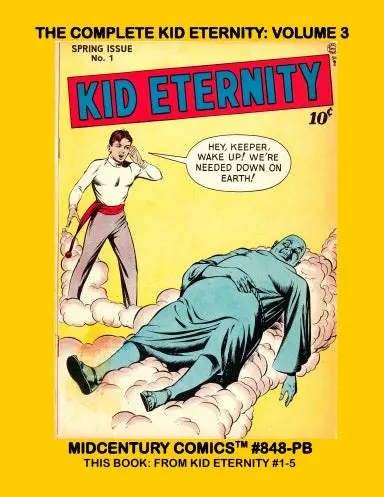The Complete Kid Eternity: Volume 3 (Pb) 1