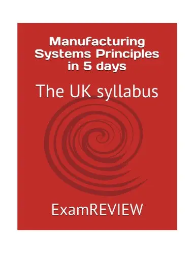 Manufacturing Systems Principles In 5 Days: The Uk Syllabus (Btec_Tskills) 1